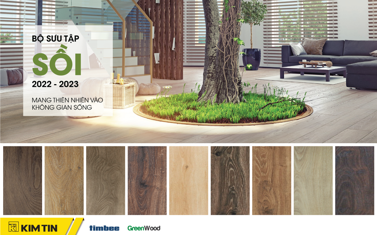 KIM TIN GROUP INTRODUCED THE "OAK 2022 - 2023" COLLECTION OF LAMINATE FLOORING INSPIRED BY NATURE