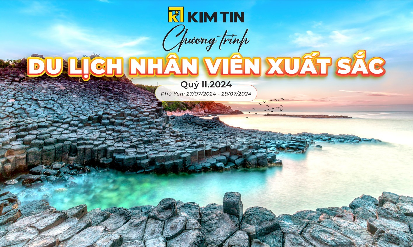 TẬP ĐOÀN KIM TÍN TIẾP TỤC VINH DANH, KHEN THƯỞNG CBNV XUẤT SẮC QUÝ 2.2024